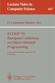 ECOOP '92. European Conference on Object-Oriented Programming