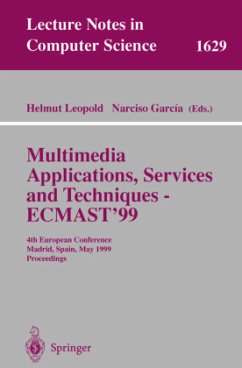 Multimedia Applications, Services and Techniques - ECMAST'99 - Leopold, Helmut / Garcia, Narciso (eds.)