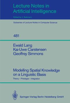 Modelling Spatial Knowledge on a Linguistic Basis - Lang, Ewald;Carstensen, Kai-Uwe;Simmons, Geoffrey