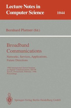 Broadband Communications: Networks, Services, Applications, Future Directions - Plattner
