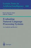 Evaluating Natural Language Processing Systems