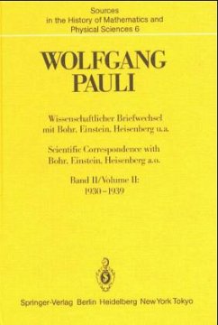 1930-1939 / Wissenschaftlicher Briefwechsel mit Bohr, Einstein, Heisenberg u. a. Bd.2 - Pauli, Wolfgang