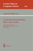 Constraint Programming: Basics and Trends