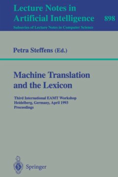 Machine Translation and the Lexicon - Steffens