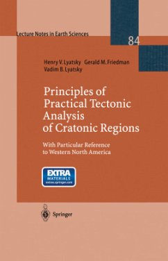Principles of Practical Tectonic Analysis of Cratonic Regions - Lyatsky, Henry V.;Friedman, Gerald M.;Lyatsky, Vadim B.