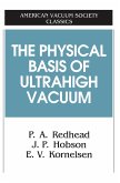 The Physical Basis of Ultrahigh Vacuum