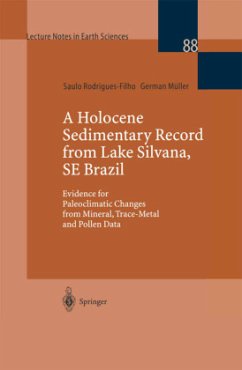 A Holocene Sedimentary Record from Lake Silvana, SE Brazil - Rodrigues-Filho, Saulo;Müller, German