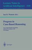 Progress in Case-Based Reasoning