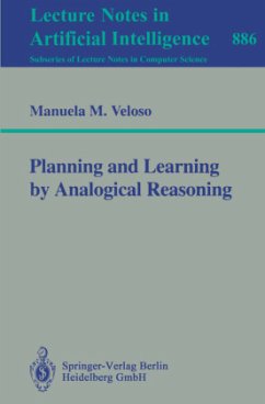 Planning and Learning by Analogical Reasoning - Veloso, Manuela M.