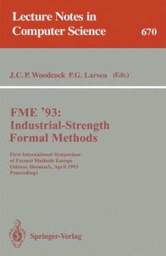 FME '93: Industrial-Strength Formal Methods - Woodcock, James C.P. / Larsen, Peter G. (eds.)