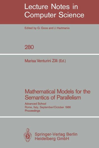 Mathematical Models for the Semantics of Parallelism Mathematical Models for the Semantics of Parallelism