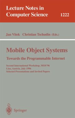 Mobile Object Systems Towards the Programmable Internet - Vitek