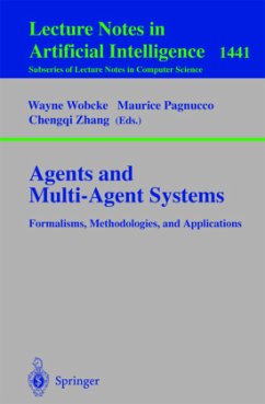 Agents and Multi-Agent Systems Formalisms, Methodologies, and Applications - Wobcke