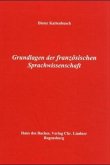 Grundlagen der französischen Sprachwissenschaft