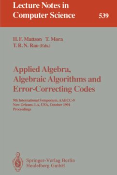 Applied Algebra, Algebraic Algorithms and Error-Correcting Codes - Mattson, Harold F. / Mora, Teo / Rao, T.R.N. (eds.)