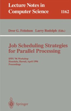 Job Scheduling Strategies for Parallel Processing - Feitelson