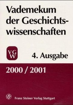 Vademekum der Geschichtswissenschaften 2000/2001 - Diverse