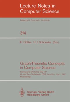 Graph-Theoretic Concepts in Computer Science - Göttler, Herbert / Schneider, Hans-Jürgen (eds.)