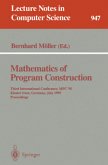 Mathematics of Program Construction