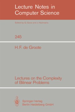 Lectures on the Complexity of Bilinear Problems - Groote, Hans F. de