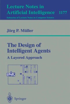The Design of Intelligent Agents - Müller, Jörg