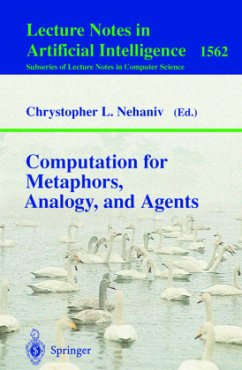Computation for Metaphors, Analogy, and Agents - Nehaniv, C.L. (ed.)