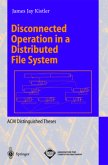 Disconnected Operation in a Distributed File System