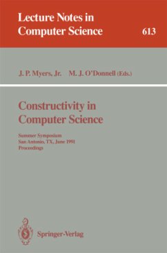 Constructivity in Computer Science - Myers, J.Paul Jr. / O'Donnell, Michael J. (eds.)