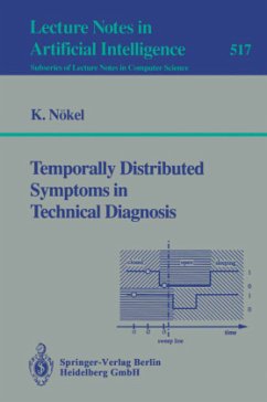 Temporally Distributed Symptoms in Technical Diagnosis - Nökel, Klaus