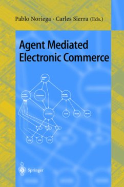 Agent Mediated Electronic Commerce - Noriega, Pablo / Sierra, Carles (eds.)