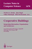 Cooperative Buildings. Integrating Information, Organizations, and Architecture