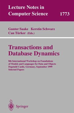 Transactions and Database Dynamics - Saake, Gunter / Schwarz, Kerstin / Türker, Can (eds.)