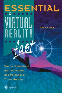 Essential Virtual Reality fast - Vince, John
