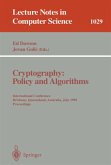 Cryptography: Policy and Algorithms