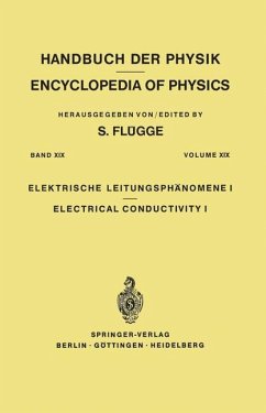 Electrical Conductivity I / Elektrische Leitungsphänomene I - Flügge, S.