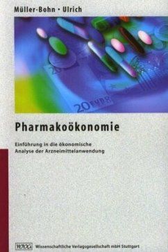 Pharmakoökonomie - Müller-Bohn, Thomas;Ulrich, Volker