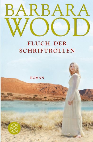 Der Fluch der Schriftrollen von Barbara Wood als Taschenbuch - Portofrei  bei bücher.de