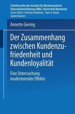 Der Zusammenhang zwischen Kundenzufriedenheit und Kundenloyalität - Giering, Annette