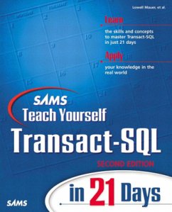 Transact-SQL in 21 Days - Solomon, David A.;McEwan, Bennett W.;Mauer, Lowell