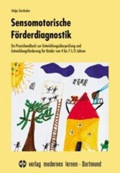 Sensomotorische Förderdiagnostik - Sinnhuber, Helga