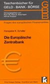 Die Europäische Zentralbank