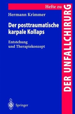 Der posttraumatische karpale Kollaps - Krimmer, Hermann