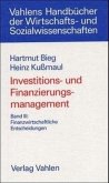 Investitions- und Finanzierungsmanagement Bd. III: Finanzwirtschaftliche Entscheidungen / Investitions- und Finanzierungsmanagement Bd.3
