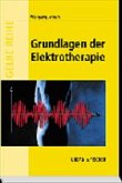 Grundlagen der Elektrotherapie