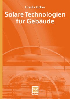 Solare Technologien für Gebäude - Eicker, Ursula