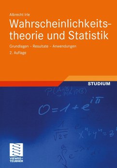 Wahrscheinlichkeitstheorie und Statistik - Irle, Albrecht
