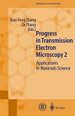 Progress in Transmission Electron Microscopy 2 / Progress in Transmission Electron Microscopy Vol.2