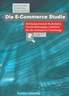 Die E-Commerce Studie - Gareis, Karsten; Korte, Werner B.; Deutsch, Markus