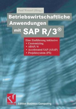 Betriebswirtschaftliche Anwendungen mit SAP R/3® - Wenzel, Paul (Hrsg.)