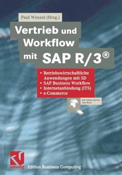 Vertrieb und Workflow mit SAP R/3® - Wenzel, Paul (Hrsg.)